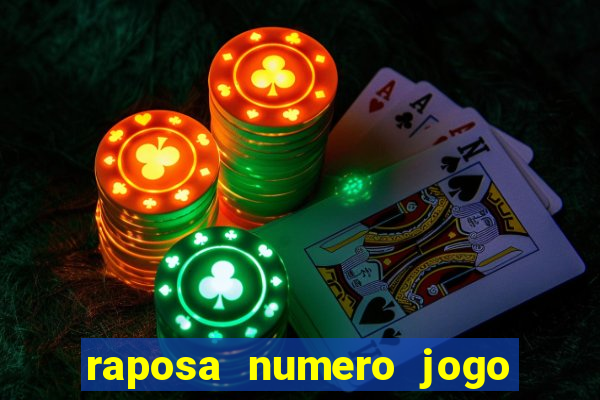 raposa numero jogo do bicho